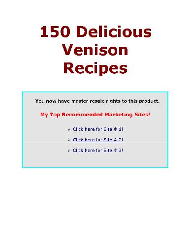 150 Delicious Venison Recipes