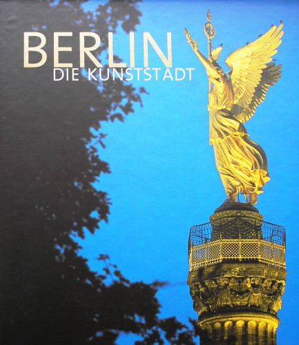 Berlin - Die Kunststadt