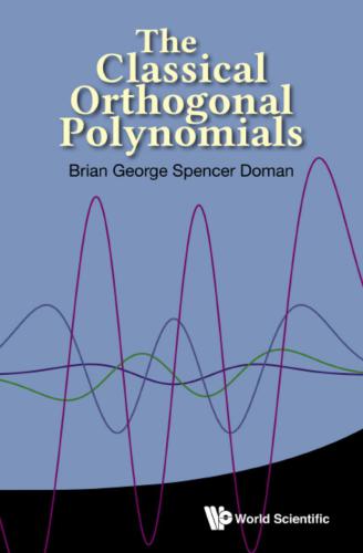 The Classical Orthogonal Polynomials