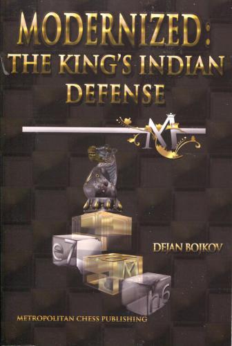 Modernized: The King's Indian Defense