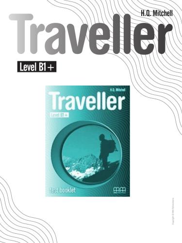 Traveller - Level B1+. Test Booklet