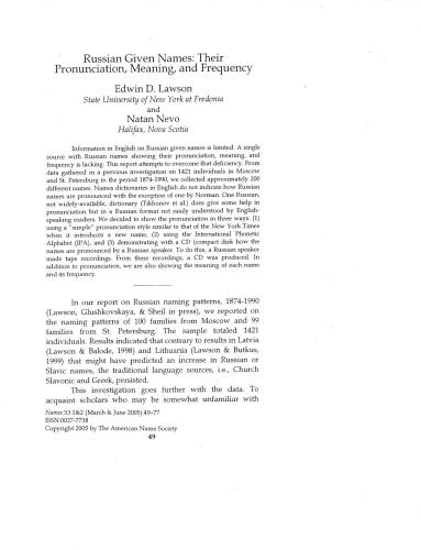 Lawson, Natan Nevo. Russian Given Names: Their Pronunciation, Meaning and Frequency