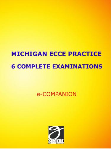 Michigan ECCE Practice - 6 Complete Examinations With Answer Keys