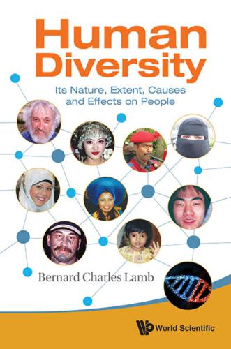 Human Diversity: Its Nature, Extent, Causes and Effects on People