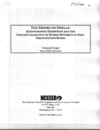 The Empire on display: ethnographic exhibition and the conceptualization of human diversity in postemancipation Russia