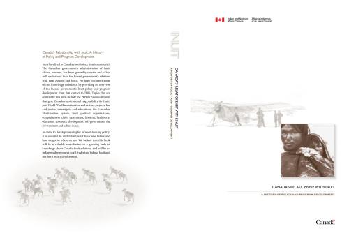 Canada's Relation with Inuit: A History of Policy and Program Development