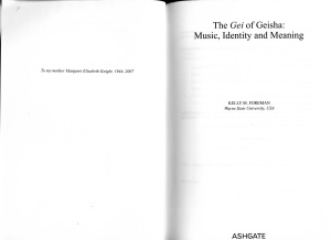 Kelly Forman.The Gei of Geisha: Music, Identity and Meaning