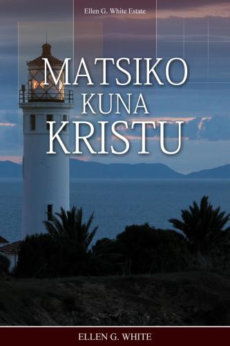 Matsiko kuna Kristu