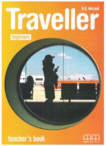 Traveller - Beginners - Teacher's Book