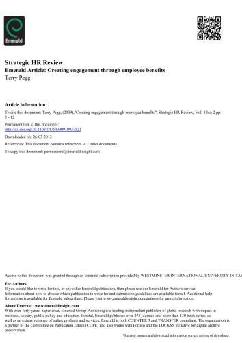 Terry Pegg; Strategic HR Review Emerald Article: Creating engagement through employee benefits