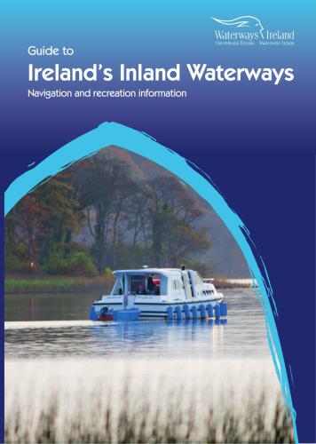 Guide to Ireland’s Inland Waterways: Navigation and recreation information