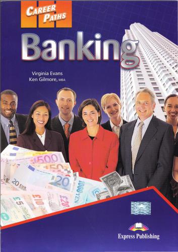Career Paths English. Banking - Student's Books 1, 2 & 3