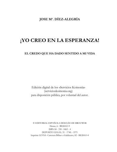 ¡Yo creo en la esperanza!