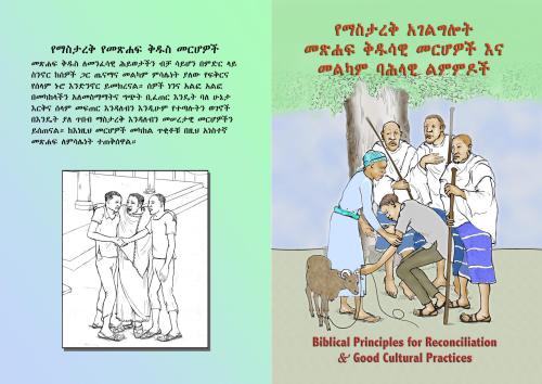 Biblical Principles for Reconciliation and Good Cultural Practices
