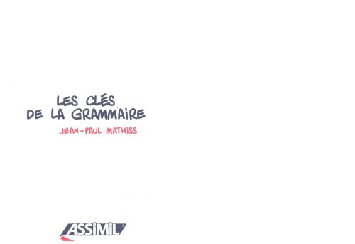 Assimil. Les clés de la grammaire