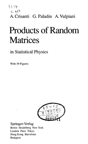 Products of Random Matrices: in Statistical Physics