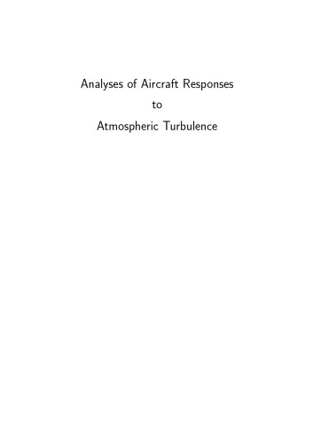Analyses of Aircraft Responses to Atmospheric Turbulence