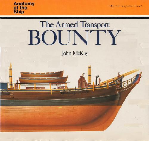 Anatomy of the Ship - The ARMED TRANSPORT BOUNTY