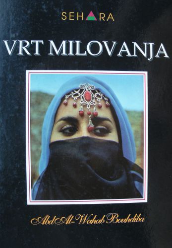 Vrt milovanja: fenomen seksualnosti u islamu