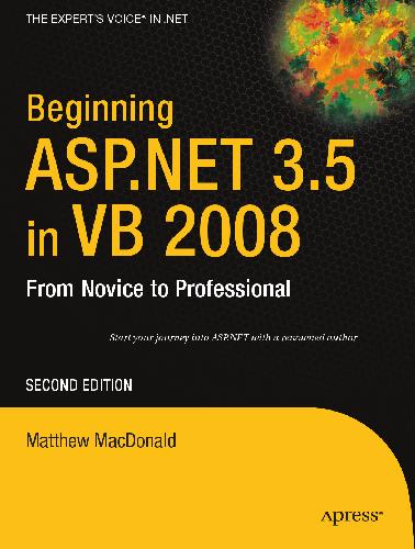 Beginning ASP.NET 3.5 in VB 2008: From Novice to Professional