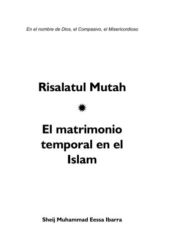 Risalatul Mutah: El matrimonio temporal en el Islam