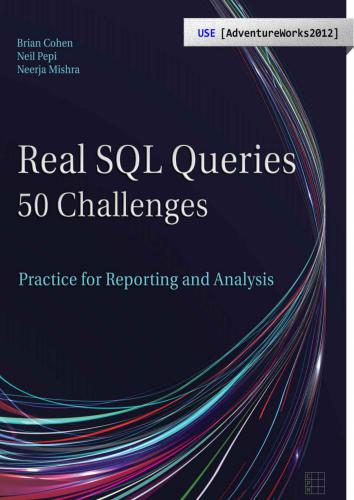 Real SQL Queries: 50 Challenges