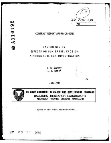 Gas chemistry effects on gun barrel erosion a shock tube gun investigation