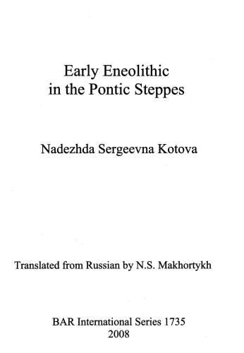 Early Eneolithic in the Pontic Steppes
