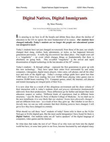 Digital Natives, Digital Immigrants. Part I