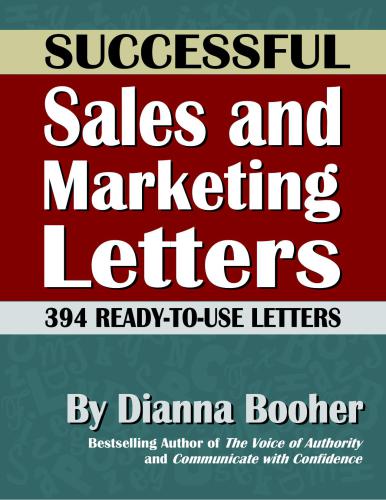Successful Sales and Marketing Letters: 394 Ready-to-Use Letters