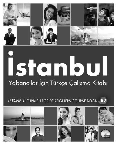 İstanbul. Yabancılar İçin Türkçe Çalışma Kitabı A2