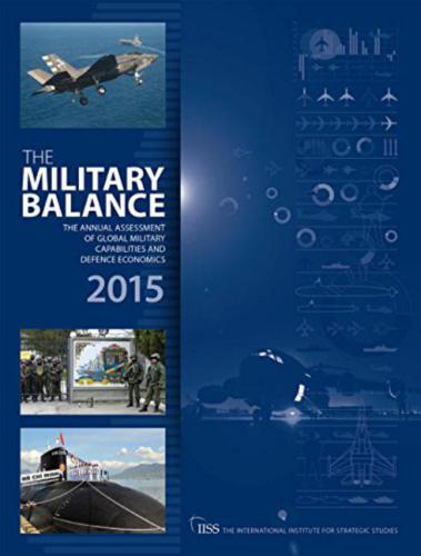 The Military Balance 2015 (IISS)