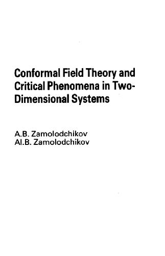 Conformal Field Theory and Critical Phenomena in Two-Dimensional Systems