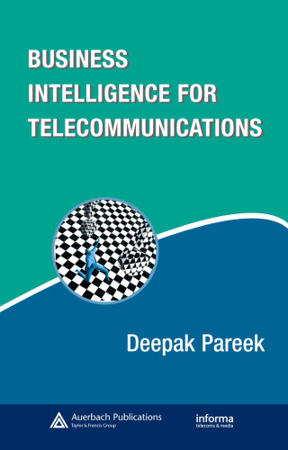 Business Intelligence for Telecommunications