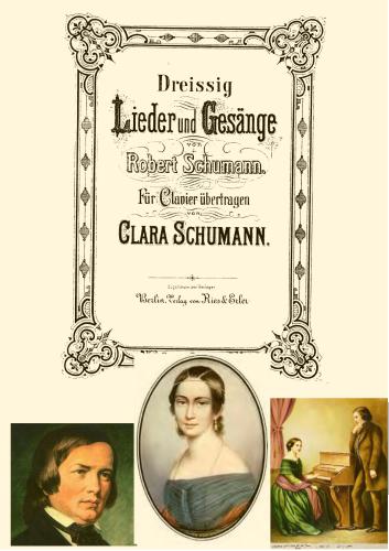 30 piano transcriptions of songs by Robert Schumann