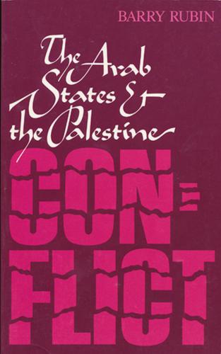The Arab States and the Palestine Conflict