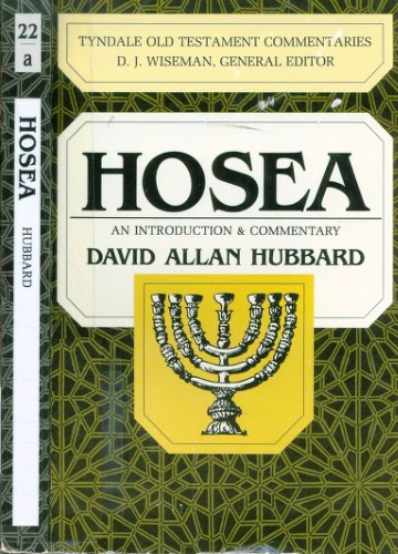 Hosea: An Introduction and Commentary