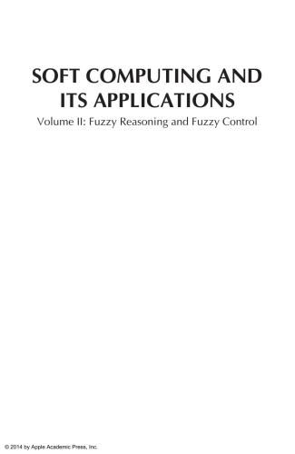 Soft Computing and Its Applications. Volume 2. Fuzzy Reasoning and Fuzzy Control