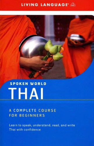 Spoken World: Thai. A Complete Course for Beginners