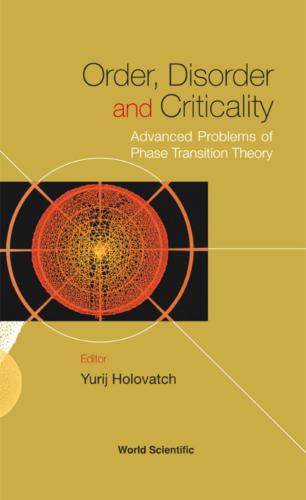 Order, Disorder and Criticality: Advanced Problems of Phase Transition Theory. Volume 1