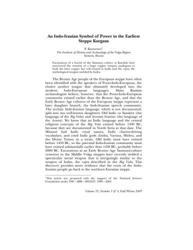 An Indo-Iranian Symbol of Power in the Earliest Steppe Kurgans