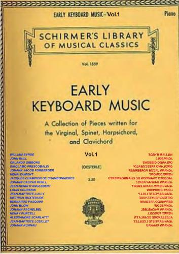 Early Keyboard (Piano) Music, Volume 1. Edited by Oesterle, Louis