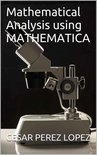 Mathematical Analysis using Mathematica