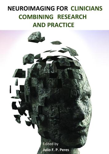 Neuroimaging for Clinicians: Combining Research and Practice
