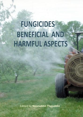Fungicides: Beneficial and Harmful Aspects