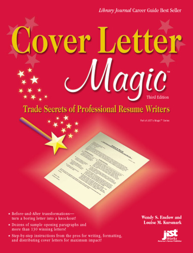 Cover Letter Magic: Trade Secrets of Professional Resume Writers