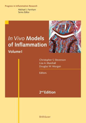 In Vivo Models of Inflammation. Volume 1