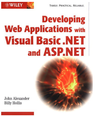 Developing Web applications with Visual Basic .NET and ASP.NET