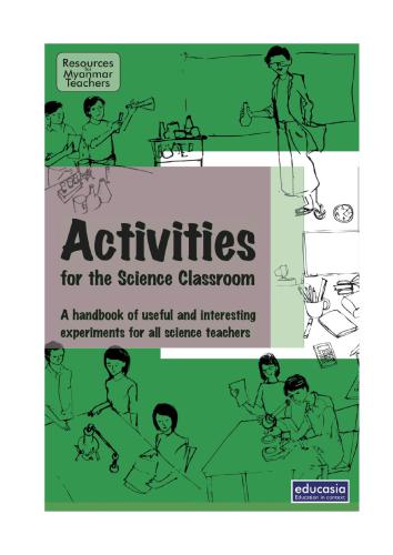 Activities for the Science Classroom. A Handbook of Useful and Interesting Experiments for All Science Teachers