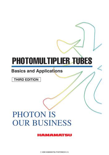 Photomultiplier tubes: Basics and Applications